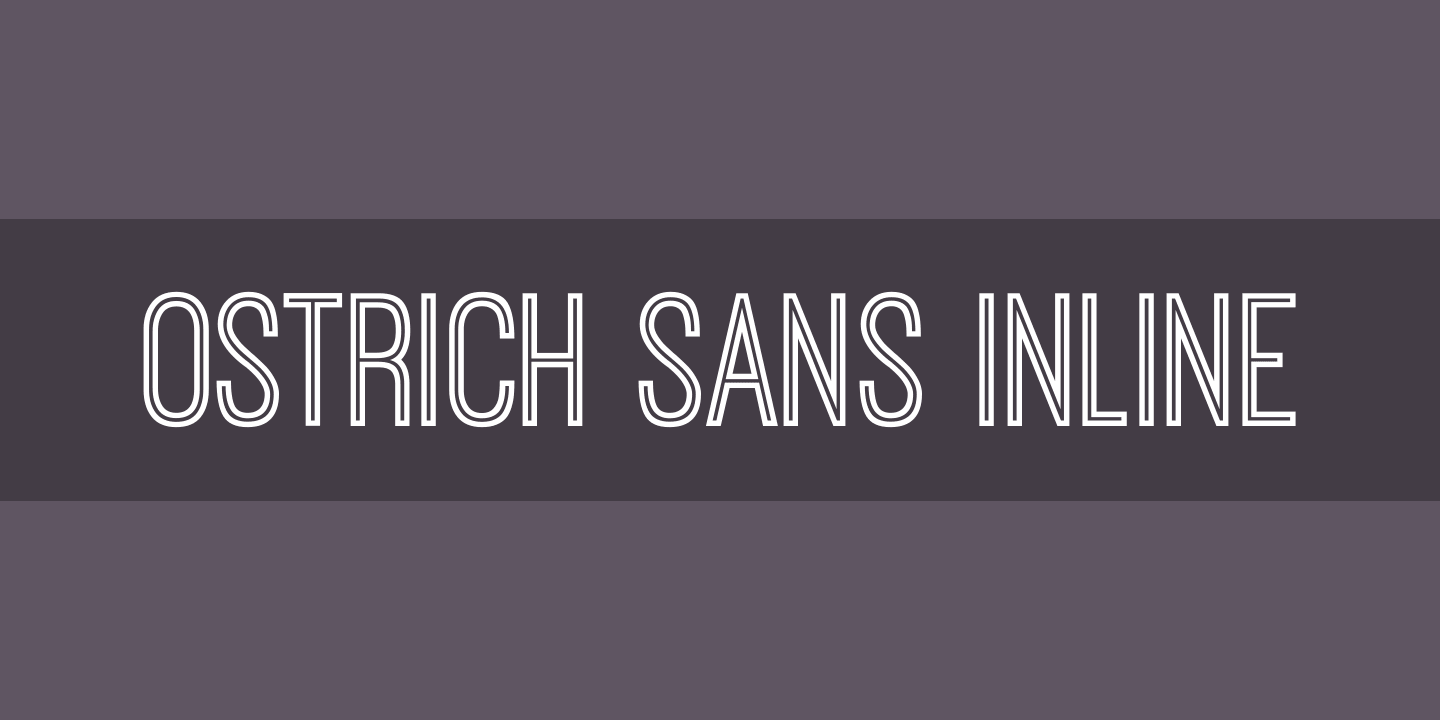 Beispiel einer Ostrich Sans Inline Regular-Schriftart